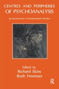 Centres and Peripheries of Psychoanalysis