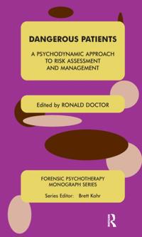 The Forensic Psychotherapy Monograph Series