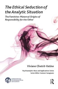 Ethical Seduction of the Analytic Situation