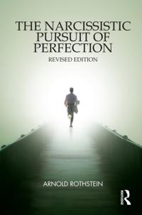 Narcissistic Pursuit of Perfection