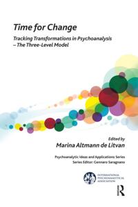 The International Psychoanalytical Association Psychoanalytic Ideas and Applications Series