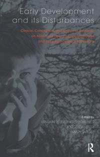 The Developments in Psychoanalysis Series