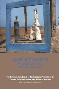 The International Series of Psychosocial Perspectives on Trauma, Displaced People & Political Violence