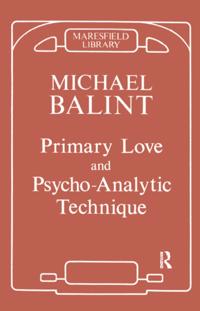 Primary Love and Psychoanalytic Technique