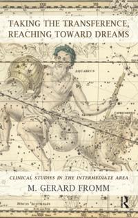 Taking the Transference, Reaching Toward Dreams