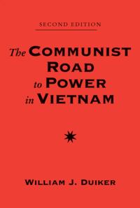 Communist Road To Power In Vietnam