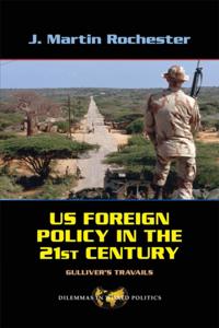 US Foreign Policy in the Twenty-First Century