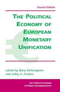 Political Economy Of European Monetary Unification
