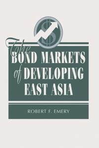Bond Markets Of Developing East Asia