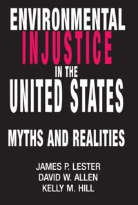 Environmental Injustice In The U.S.