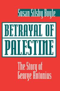 Betrayal Of Palestine