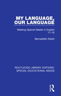 Routledge Library Editions: Special Educational Needs