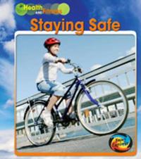 Staying Safe. A.R. Schaefer