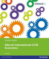 Edexcel International GCSE Economics Student Book and Revision pack