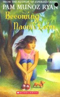 Becoming Naomi León (Scholastic Gold)
