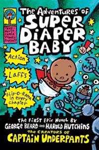 Bokomslag for The Adventures of Super Diaper Baby (Captain Underpants)