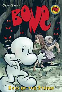 Eyes of the Storm: A Graphic Novel (Bone #3)
