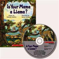 Is Your Mama a Llama?