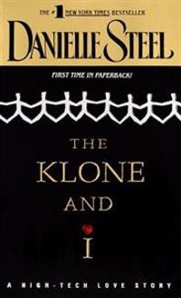 Kirjan kansi The Klone and I: A High-Tech Love Story
