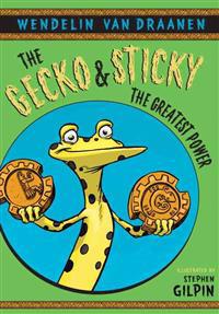 The Gecko and Sticky
