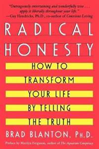 Radical Honesty