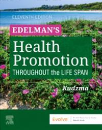 Edelman's Health Promotion Throughout the Life Span