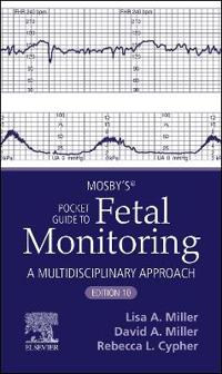 Mosby's® Pocket Guide to Fetal Monitoring