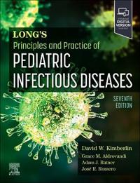 Principles and Practice of Pediatric Infectious Diseases
