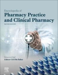 Encyclopedia of Pharmacy Practice and Clinical Pharmacy
