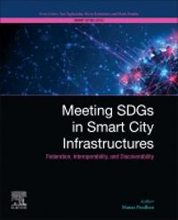 Meeting SDGs in Smart City Infrastructures