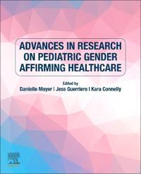 Advances in Research on Pediatric Gender Affirming Healthcare