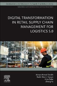 Digital Transformation in Retail Supply Chain Management for Logistics 5.0