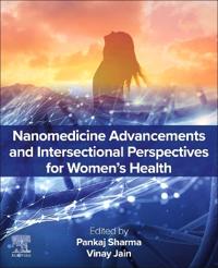 Nanomedicine Advancements and Intersectional Perspectives for Women's Health