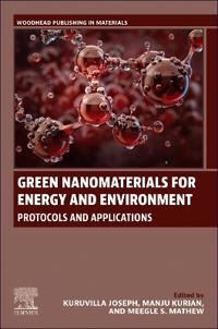 Green Nanomaterials for Energy and Environment