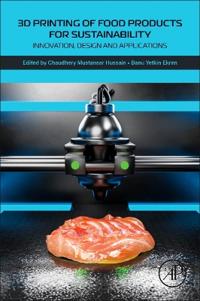 3D Printing of Food Products for Sustainability