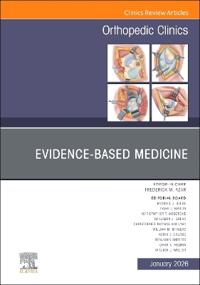 Kirjan kansi "Evidence-Based Medicine, An Issue of Orthopedic Clinics"