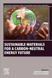Sustainable Materials for a Carbon-Neutral Energy Future