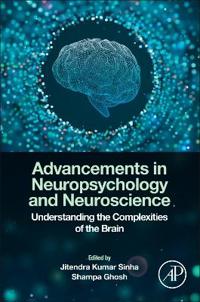 Advancements in Neuropsychology and Neuroscience