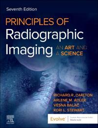 Principles of Radiographic Imaging: An Art and a Science