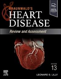 Bokomslag för "Braunwald's Heart Disease Review and Assessment"