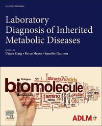 Laboratory Diagnosis of Inherited Metabolic Diseases