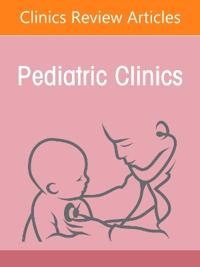 Imperatives for Action and Impact of Humanitarian Crises Affecting Children, An Issue of Pediatric Clinics of North America