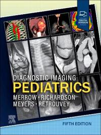 Diagnostic Imaging: Pediatrics