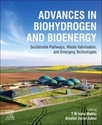 Advances in Biohydrogen and Bioenergy