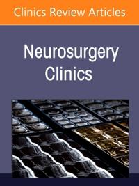 The Compressed Spinal Cord, An Issue of Neurosurgery Clinics of North America