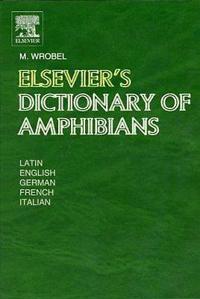 Elsevier's Dictionary of Amphibians