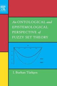 An Ontological and Epistemological Perspective of Fuzzy Set Theory