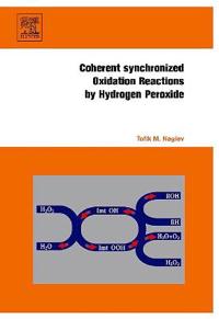 Coherent Synchronized Oxidation Reactions by Hydrogen Peroxide