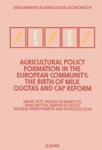 Agricultural Policy Formation in the European Community