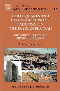Earthquakes and Coseismic Surface Faulting on the Iranian Plateau